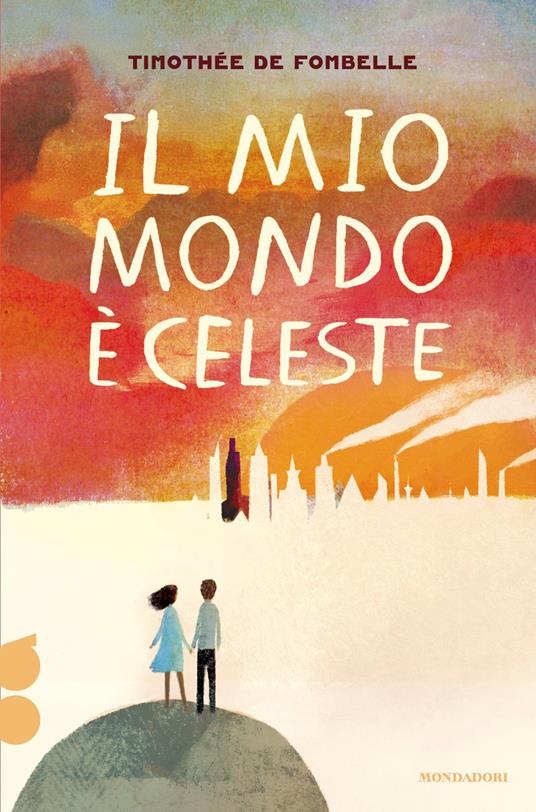 copertina di Il mio mondo è celeste, libri per ragazzi 2026 