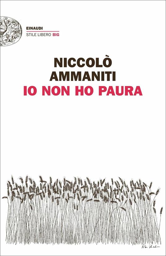 copertina di Io non ho paura, tra i libri di niccolò ammaniti