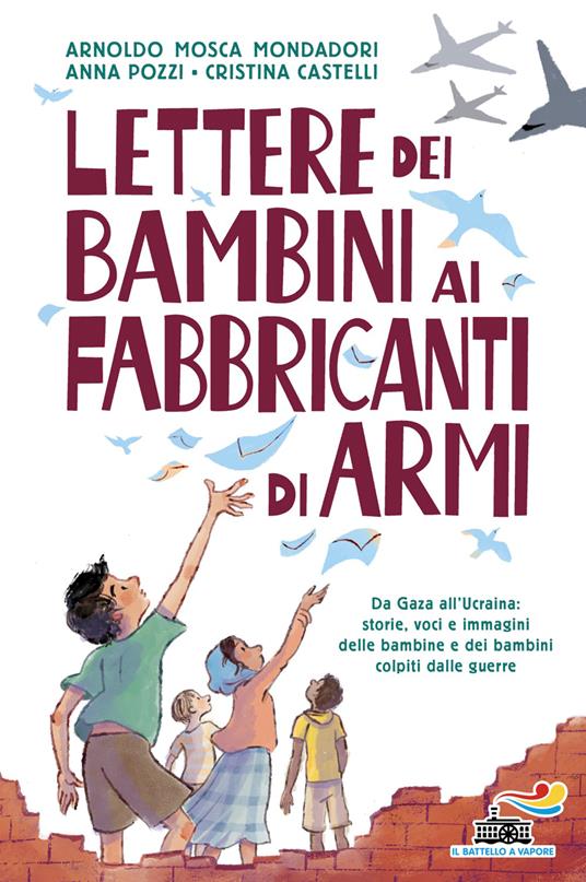 copertina di Lettere dei bambini ai fabbricanti di armi, libri per ragazzi 2026
