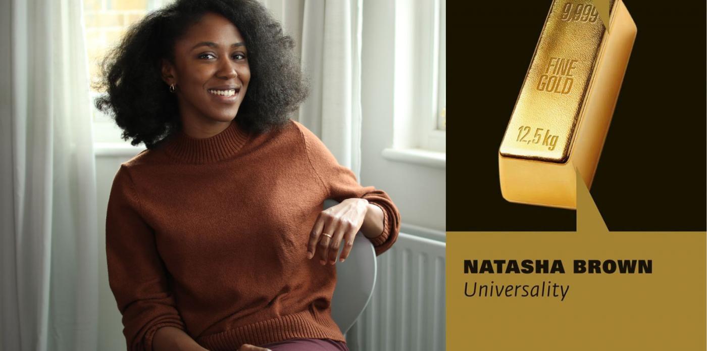 Natasha Brown, Universality