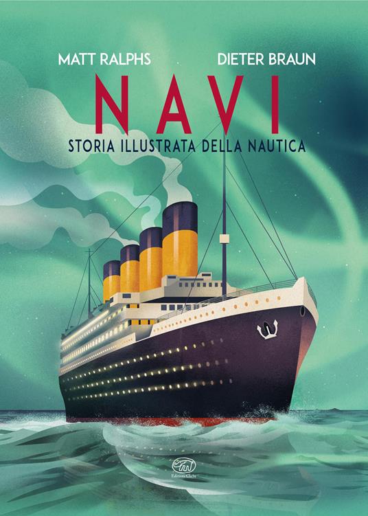 copertina di Navi - Storia illustrata della nautica libri per bambini 2026