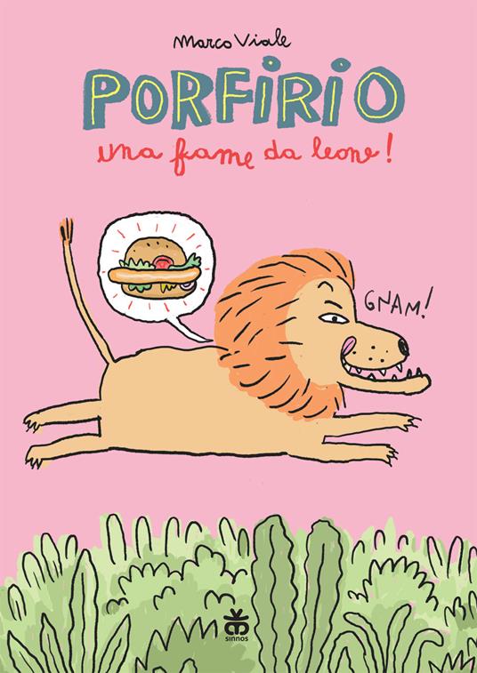 copertina di Porfirio - Una fame da leone! libri per bambini e bambine 2026