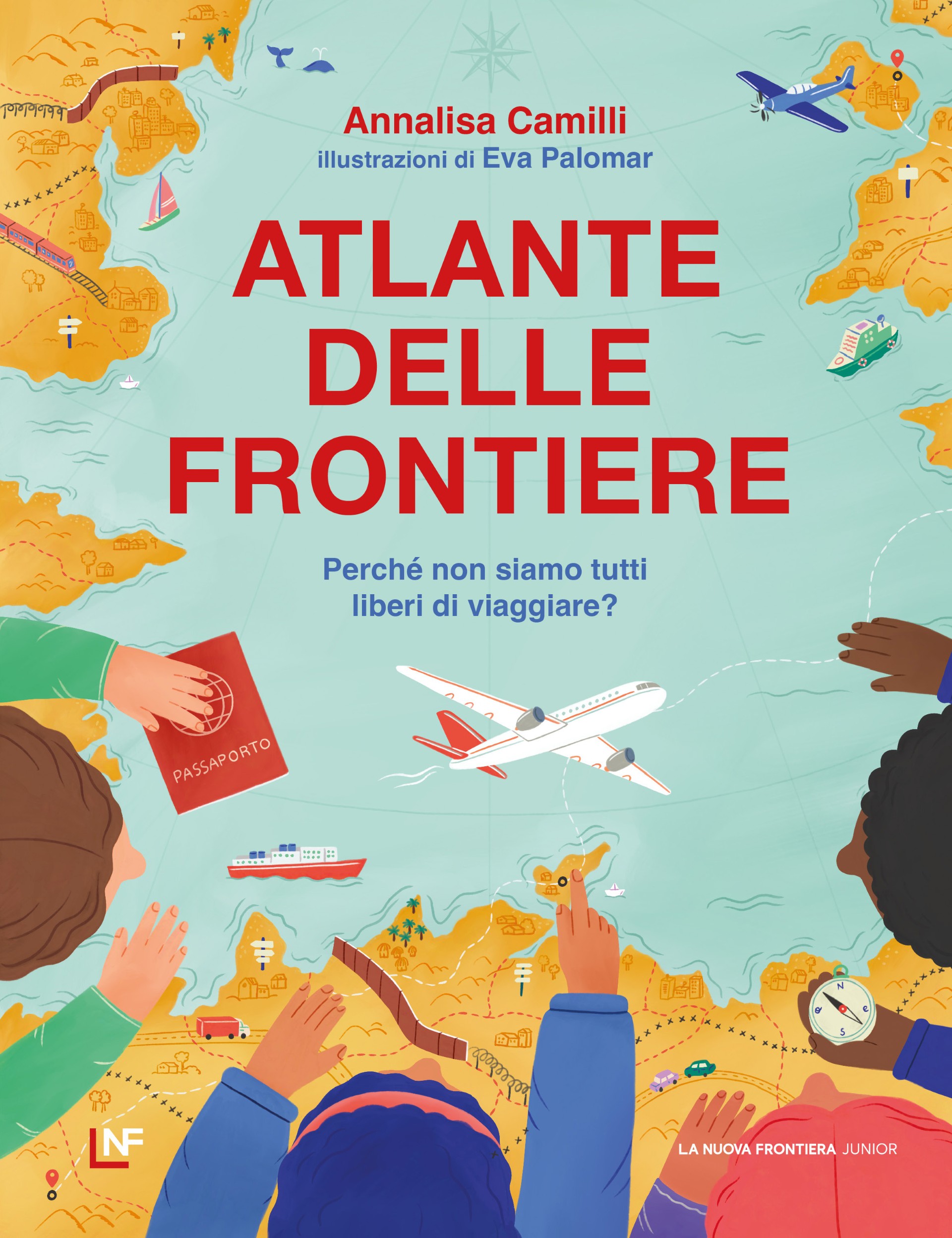 copertina del libro Atlante delle frontiere di Annalisa Camilli, libri per bambini 2026