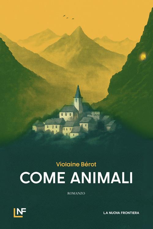 copertina di Come animali di Violaine Bérot