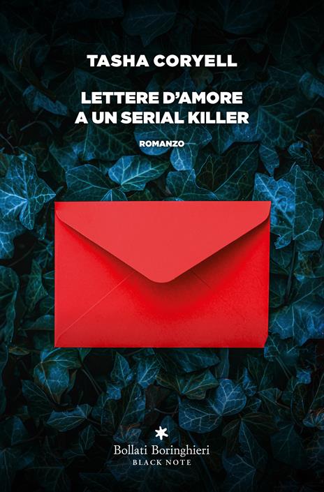 Copertina del libro Lettere d'amore a un serial killer di Tasha Coryell, fra i più recenti esempi di amori epistolari nei romanzi contemporanei