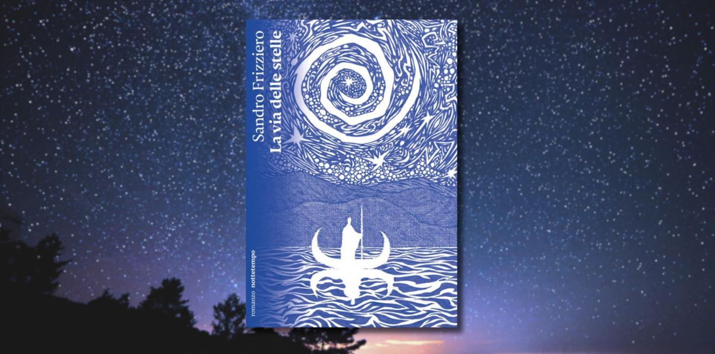 Copertina di La via delle stelle di Sandro Frizziero