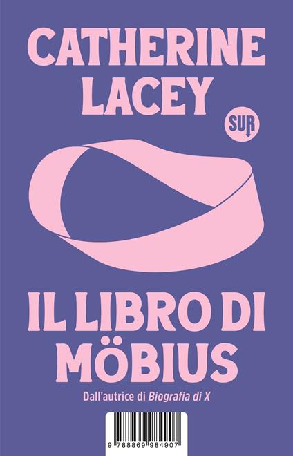 Catherine Lacey, Il libro di Möbius