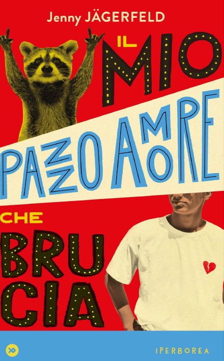 copertina di Il mio pazzo amore che brucia, libri per ragazzi 2026