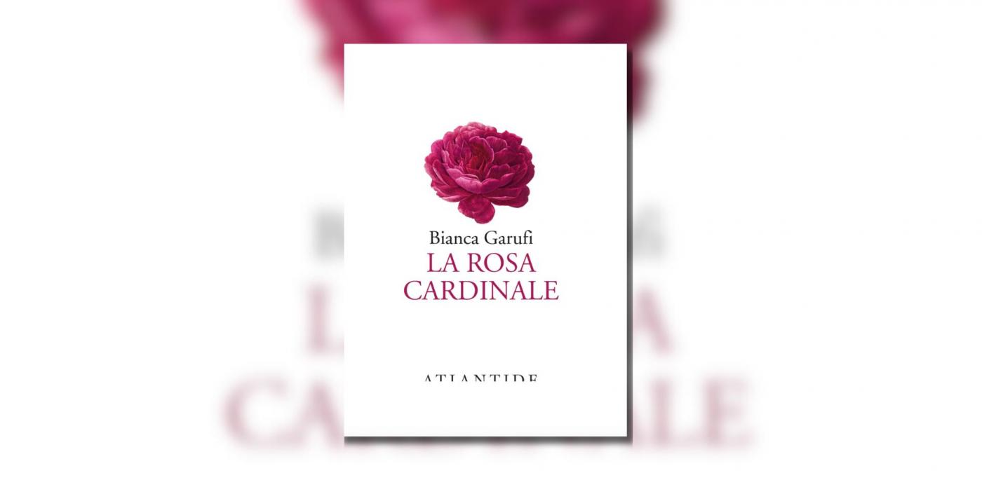 copertina del libro La Rosa Cardinale di Bianca Garufi