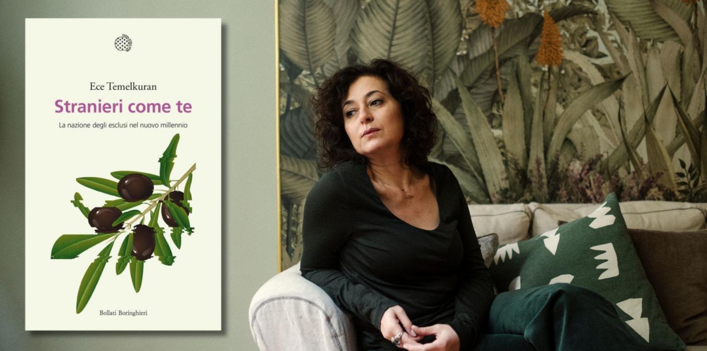La copertina del libro Stranieri come te accanto a una foto dell'autrice Ece Temelkuran