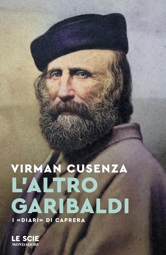 copertina L'altro Garibaldi, libri ultime uscite primavera 2026