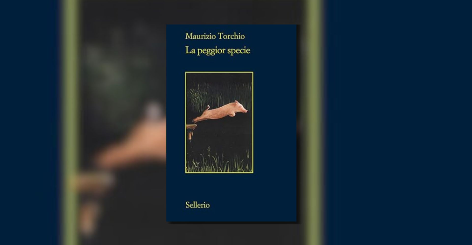 "La peggior specie": Maurizio Torchio e le qualità del dolore