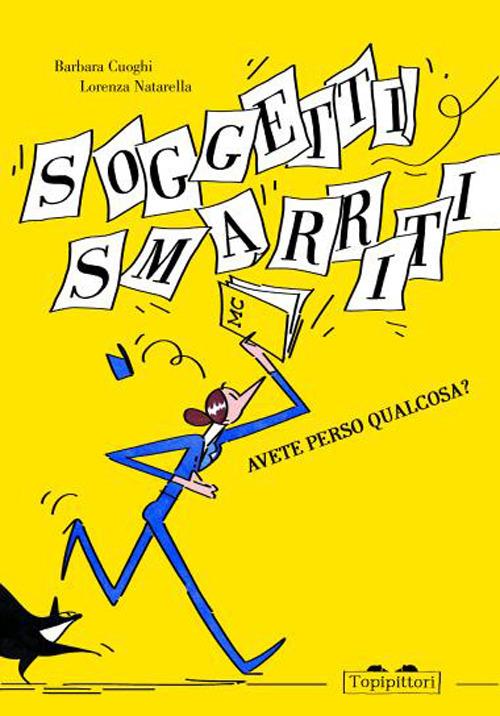 copertina di Soggetti smarriti - Avete perso qualcosa, libri per bambini 2026