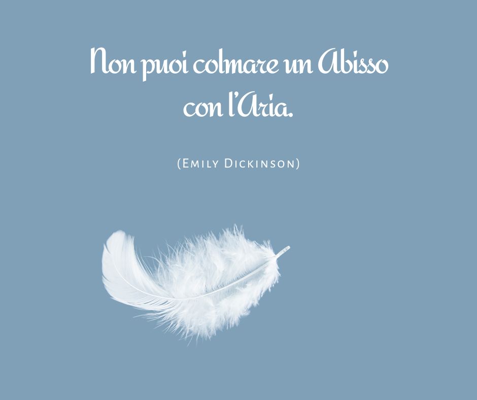 Una delle frasi di Emily Dickinson più note della sua produzione