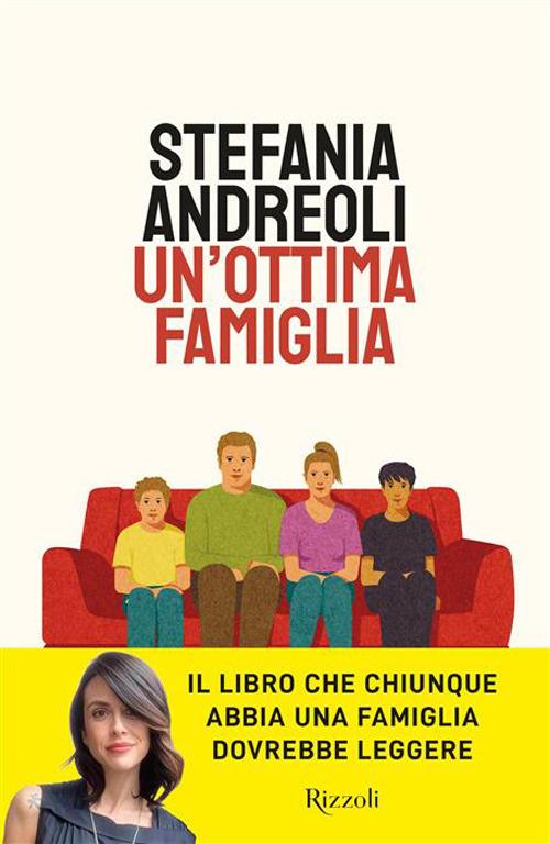 copertina del libro Un'ottima famiglia di Stefania Andreoli, libri ultime uscite primavera 2026
