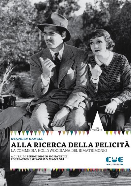 copertina del libro che parla di cinema hollywoodiano alla ricerca della felicità