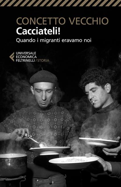 copertina del libro contro la discriminazione cacciateli, quando i migranti eravamo noi