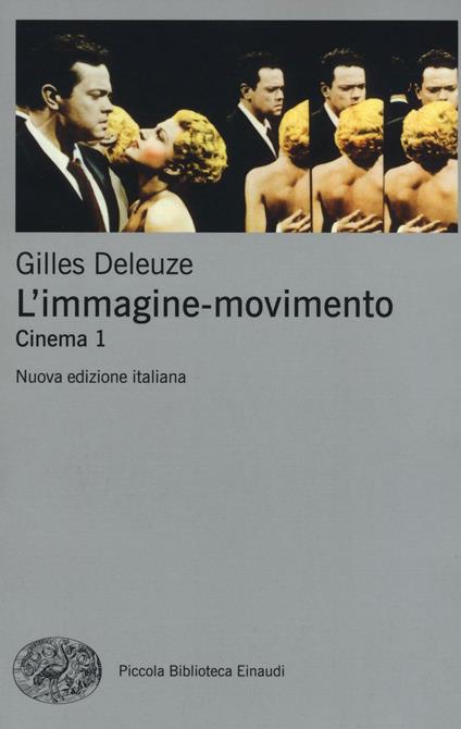 copertina del libro l'immagine-movimento, un libro di analisi del cinema di gilles deleuze