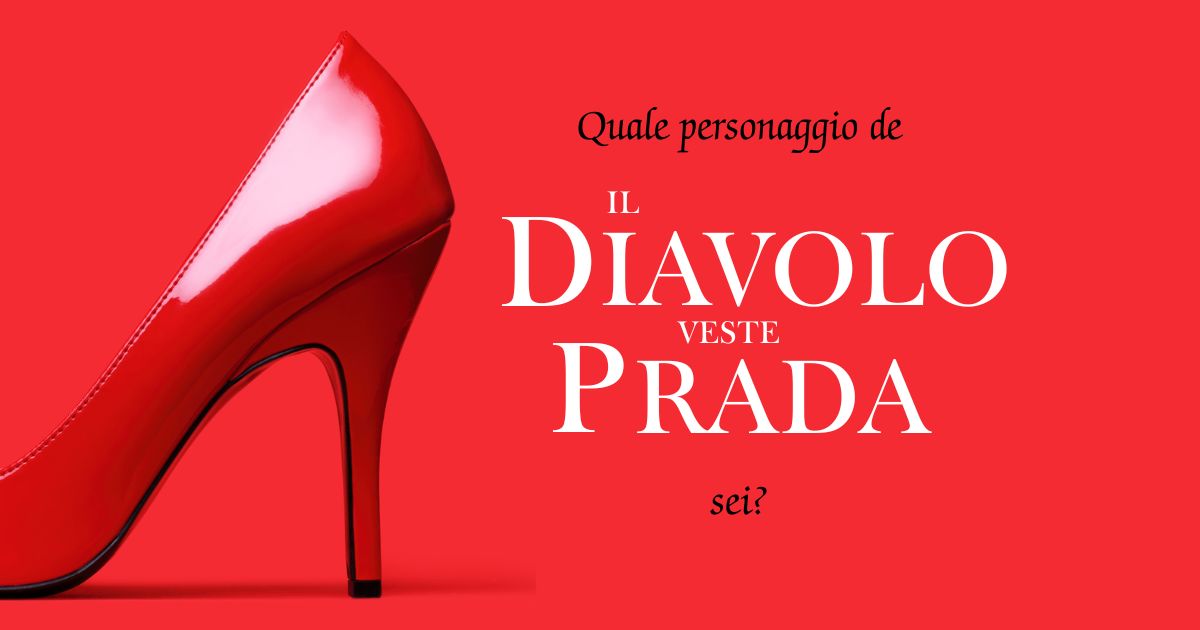 Illustrazione di un test a tema "Quale personaggio de Il Diavolo veste Prada sei?"