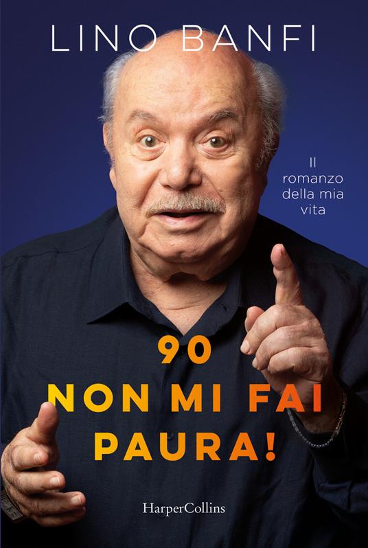 copertina di 90, non mi fai paura!, libri ultime uscite primavera 2026