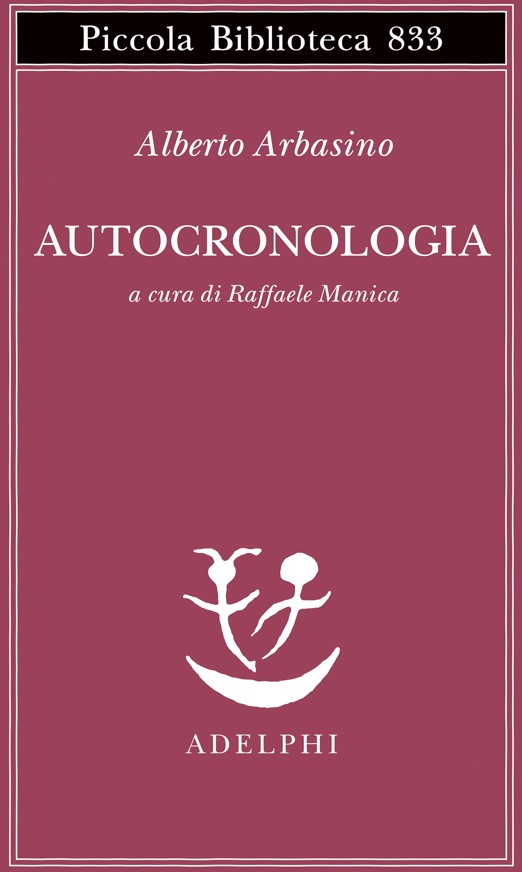 Alberto Arbasino Autocronologia
