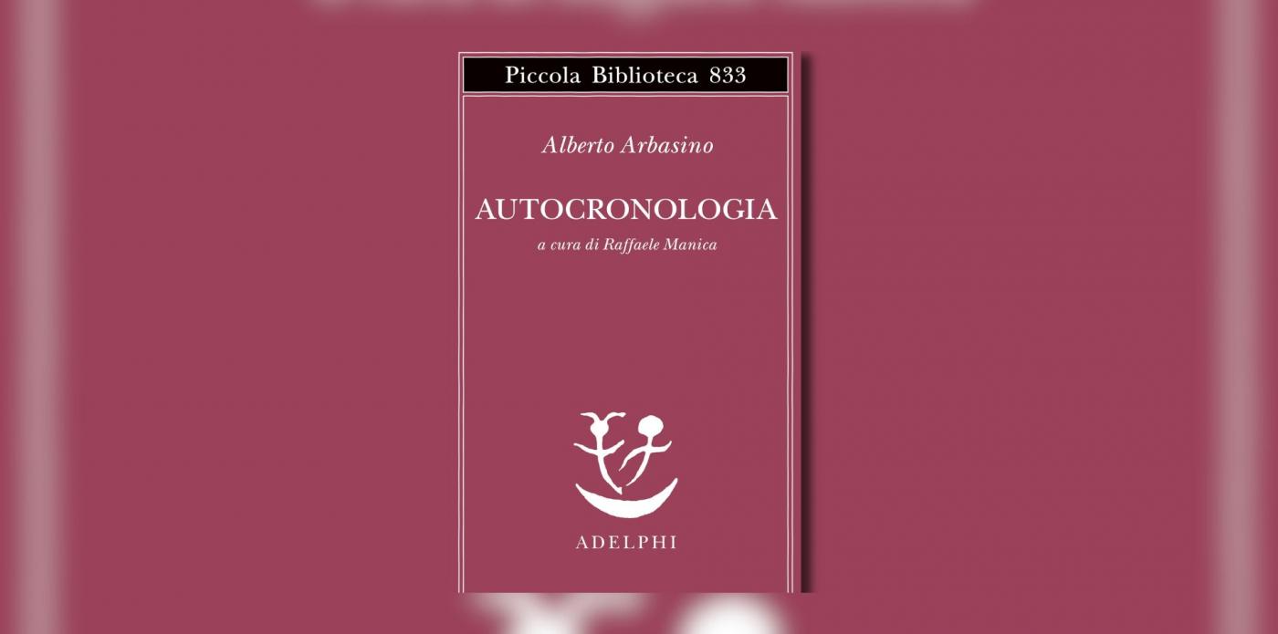 utocronologia di Alberto Arbasino