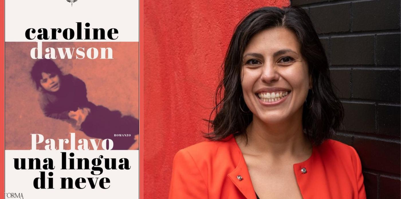 copertina di Caroline Dawson, Parlavo una lingua di neve