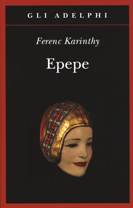 Copertina del libro Epepe di Ferenc Karinthy