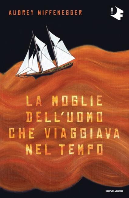 Copertina del libro La moglie dell'uomo che viaggiava nel tempo di Audrey Niffenegger