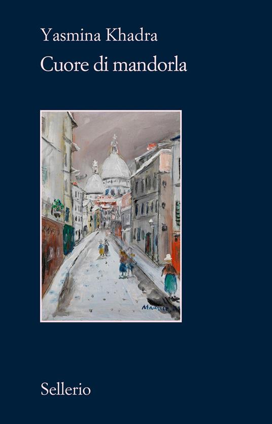 copertina del libro Cuore di mandorla di Yasmina Khadra, libri da leggere estate 2026