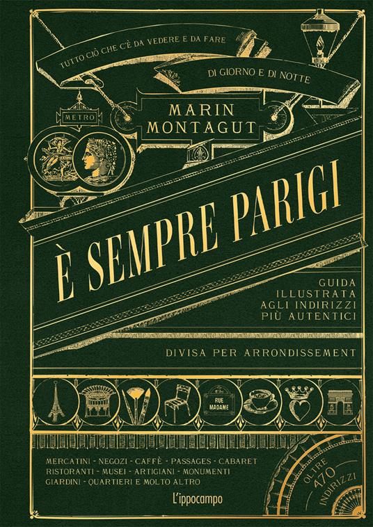 copertina di È sempre Parigi - Guida illustrata agli indirizzi più autentici divisa per arrondissement, libri da leggere estate 2026