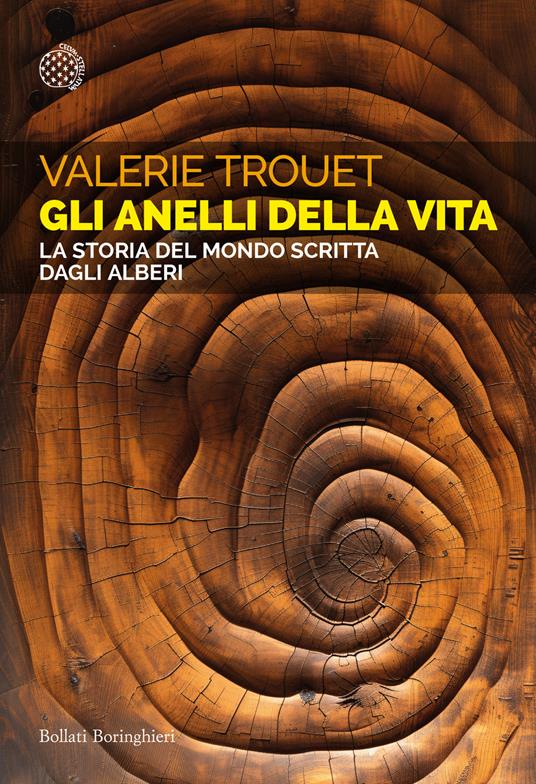 Gli anelli della vita - La storia del mondo scritta dagli alberi di Valerie Trouet, libri da leggere estate 2026
