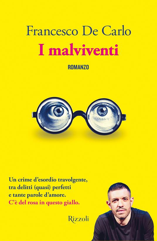 I malviventi di Francesco De Carlo, libri da leggere estate 2026