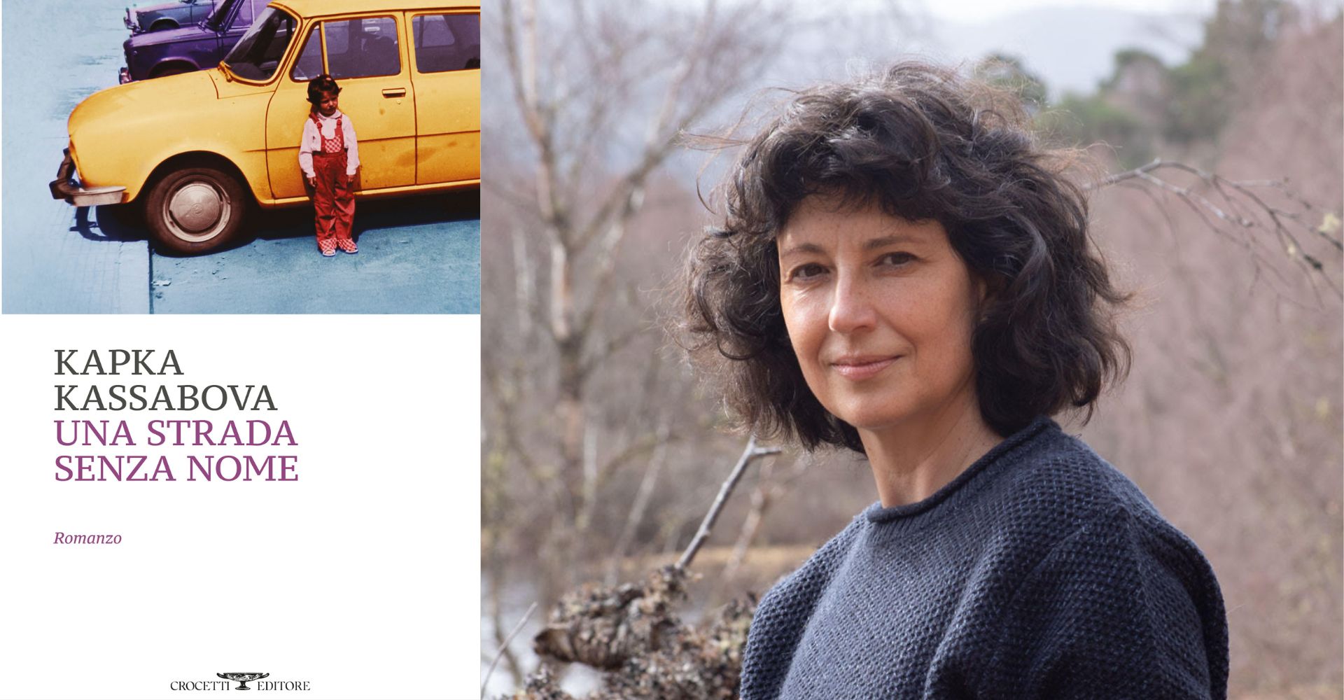 Kapka Kassabova: “La mia infanzia è stata quella dell’ultima generazione comunista”