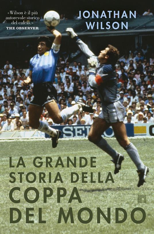 La grande storia della coppa del mondo di Jonathan Wilson, libri da leggere estate 2026