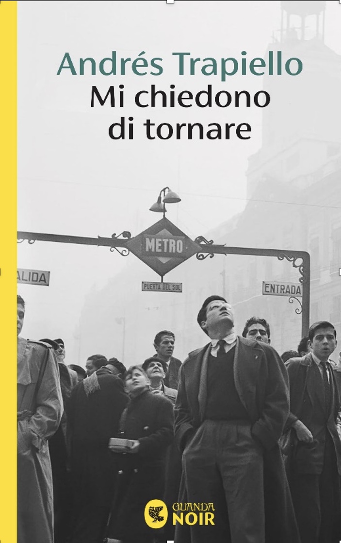 Mi chiedono di tornare di Andrés Trapiello, libri da leggere 2026