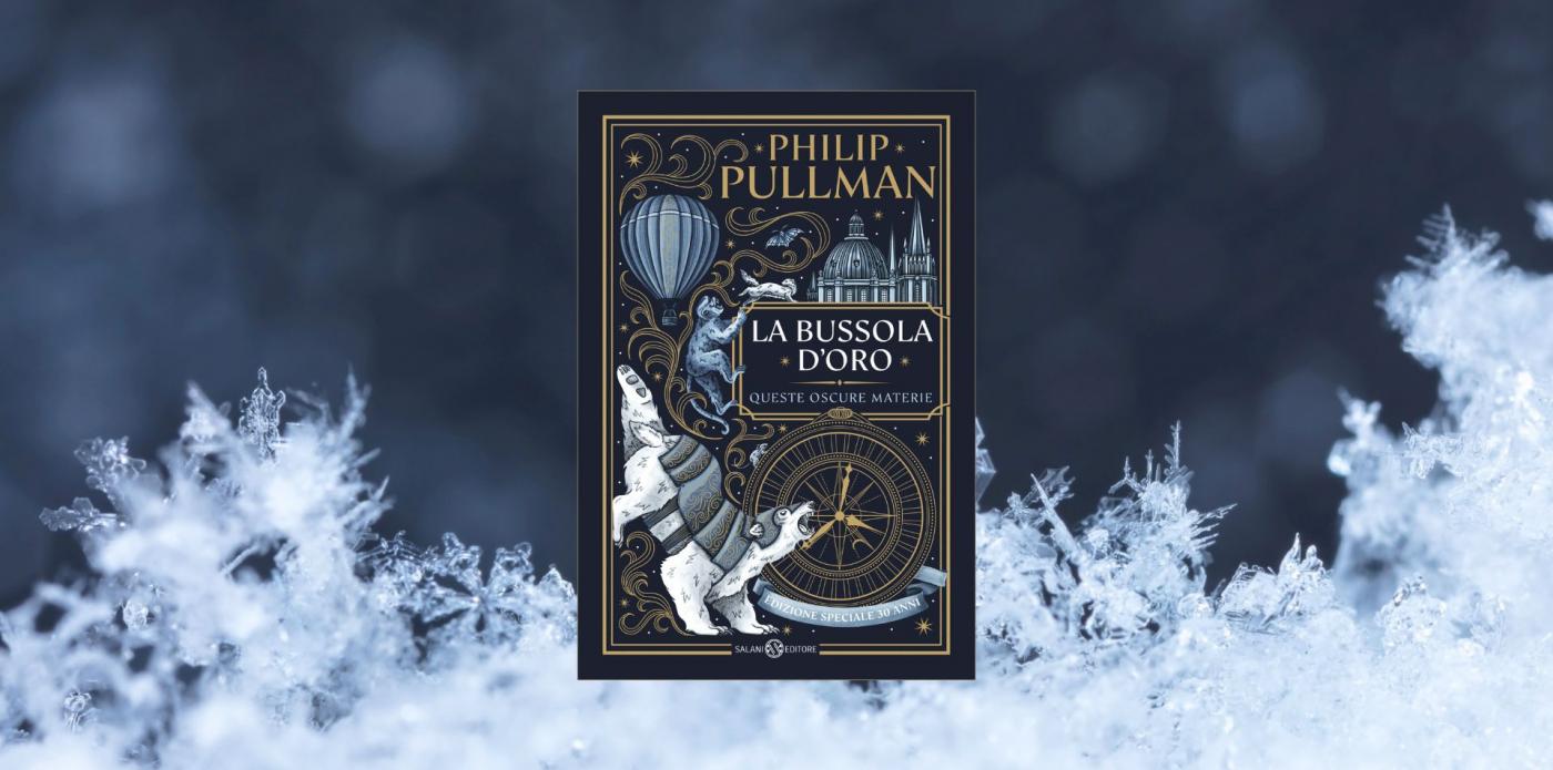 Rileggere la Bussola d'oro di Philip Pullman