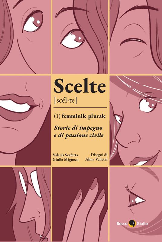 copertina Scelte - Femminile plurale, libri per ragazzi 2026