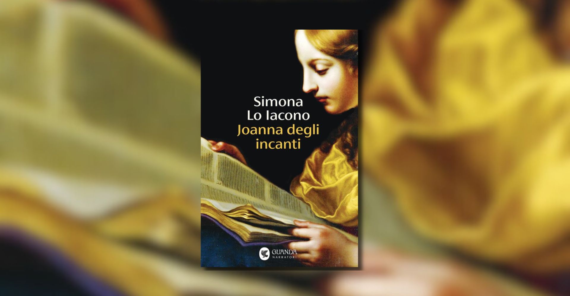 "Joanna degli incanti", tra storia e mito: il nuovo libro di Simona Lo Iacono