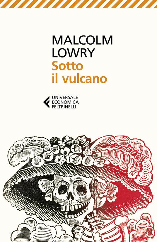 copertina di Sotto il vulcano di Malcolm Lowry