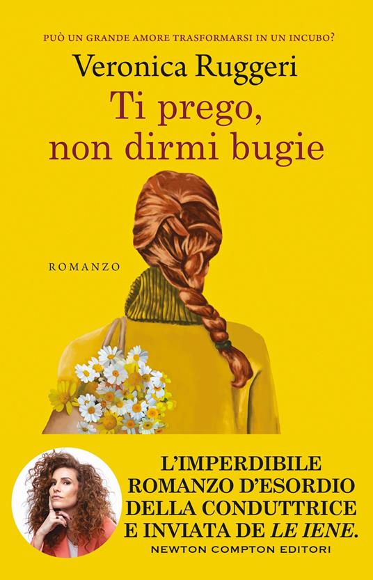 copertina del libro Ti prego, non dirmi bugie di Veronica Ruggeri, libri da leggere estate 2026