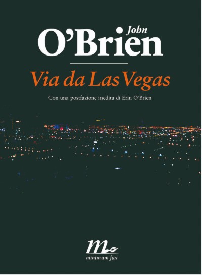 copertina di Via da Las Vegas di John O'Brien 
