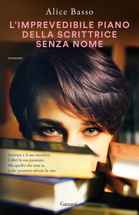 Copertina del libro L'imprevedibile piano della scrittrice senza nome di Alice Basso