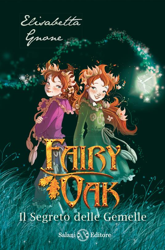 Copertina del primo volume di Fairy Oak di Elisabetta Gnone