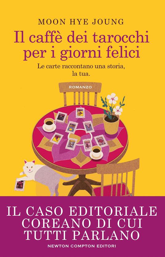 copertina di Il caffè dei tarocchi per i giorni felici, libri coccola