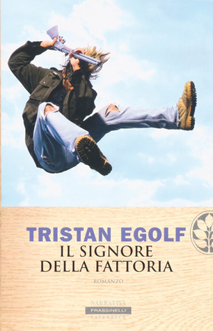 Il signore della fattoria