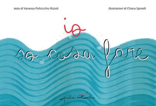 Io so cosa fare di Vanessa Polcicchio Rizzoli e Chiara Spinelli, libri per bambini 2026