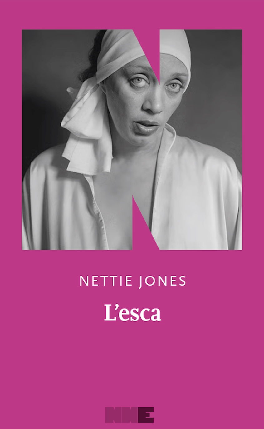 L'esca di Nettie Jones, libri da leggere 2026