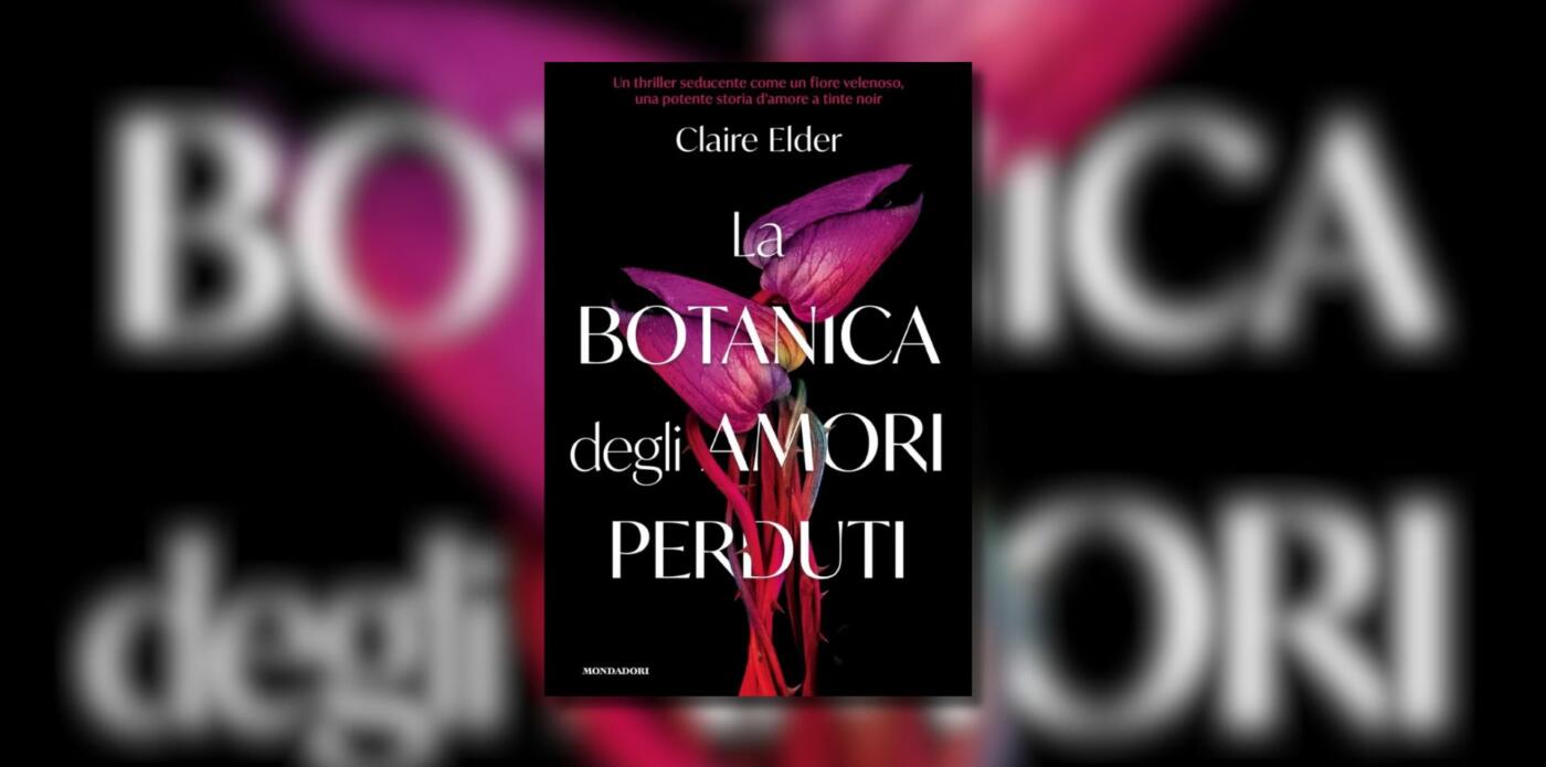 La botanica degli amori perduti, Claire Elder