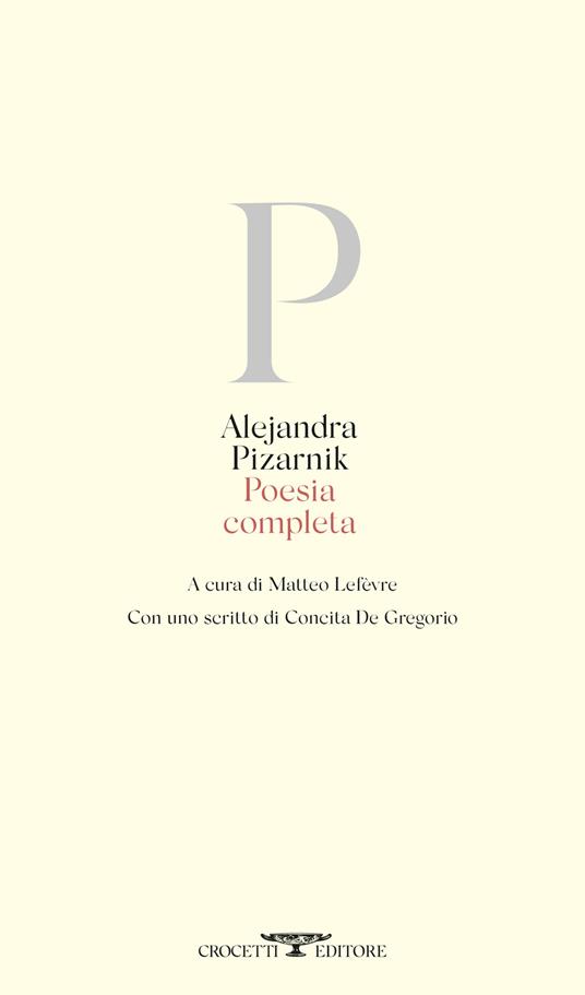 Poesia completa di Alejandra Pizarnik, libri da leggere estate 2026